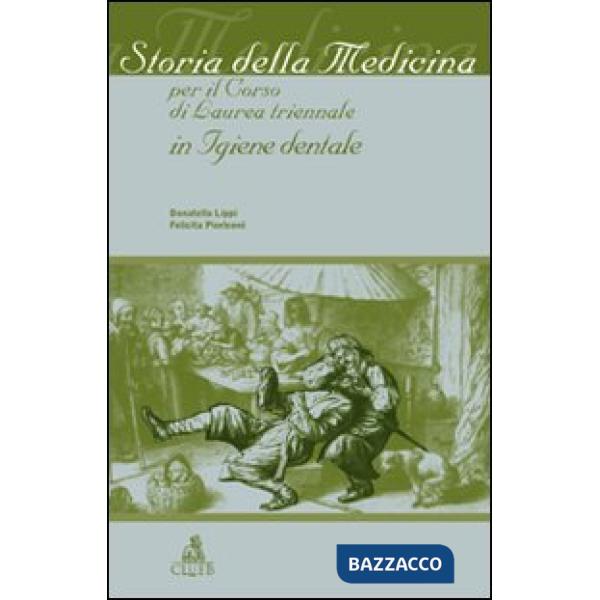 Storia della medicina per il corso di laurea triennale in igiene dentale