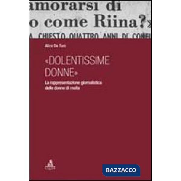 «Dolentissime donne». La rappresentazione giornalistica delle donne di mafia
