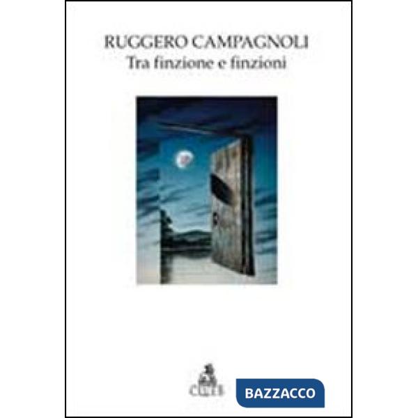 Tra finzione e finzioni