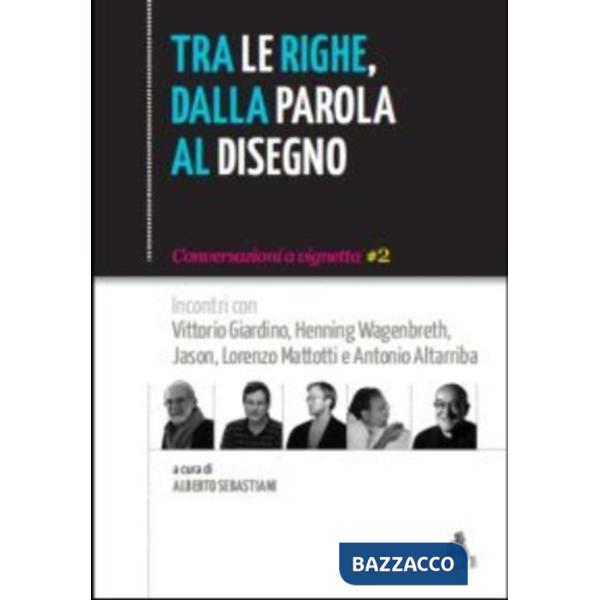 Tra le righe dalla parola al disegno