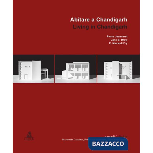 Abitare a Chandigarh-Living in Chandigarh