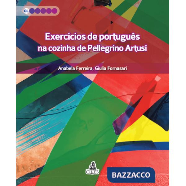 Exercícios de português. Na cozinha de Pellegrino Artusi