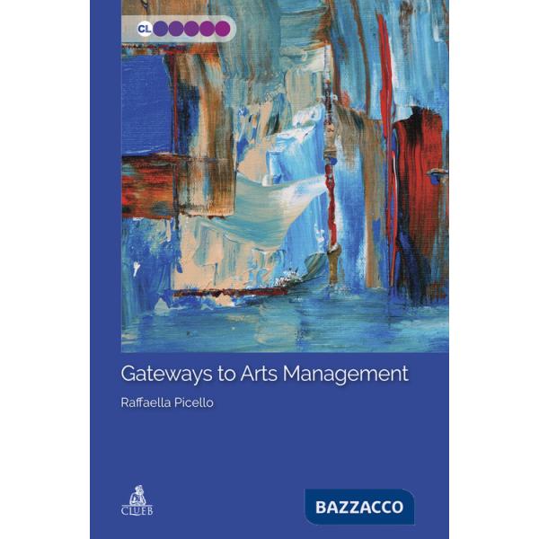 Gateways to Arts Management