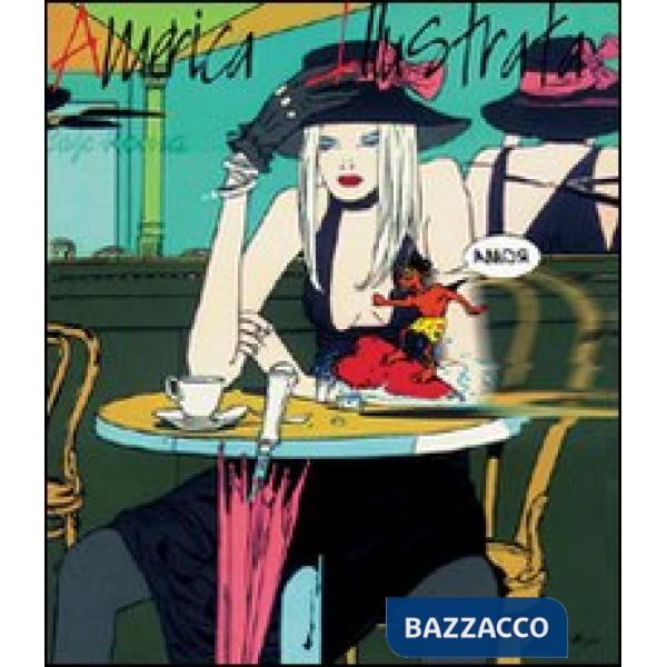 America illustrata. Catalogo della mostra (Roma, Galleria comunale d'arte moderna e contemporanea). Ediz. italiana e inglese