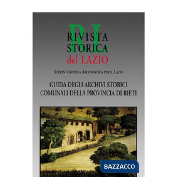 Guida agli archivi storici comunali della provincia di Rieti