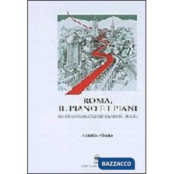 Roma, il piano e i piani