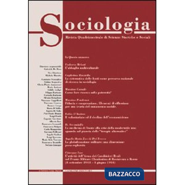 Sociologia. Rivista quadrimestrale di scienze storiche e sociali. Vol. 1: Autoimprenditorialità nel terzo settore. Il «progetto 
