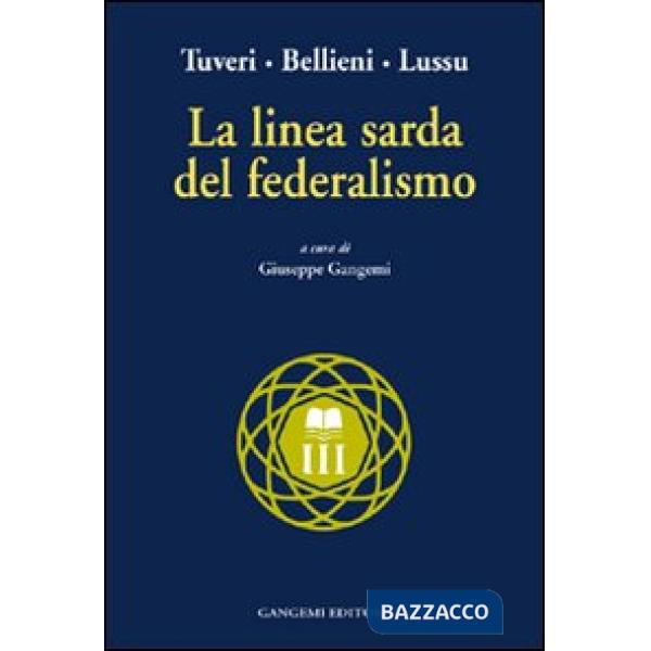 Linea sarda del federalismo (La)