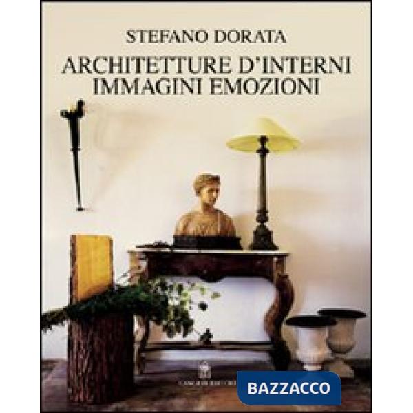 Architettura d'interni. Immagini, emozioni