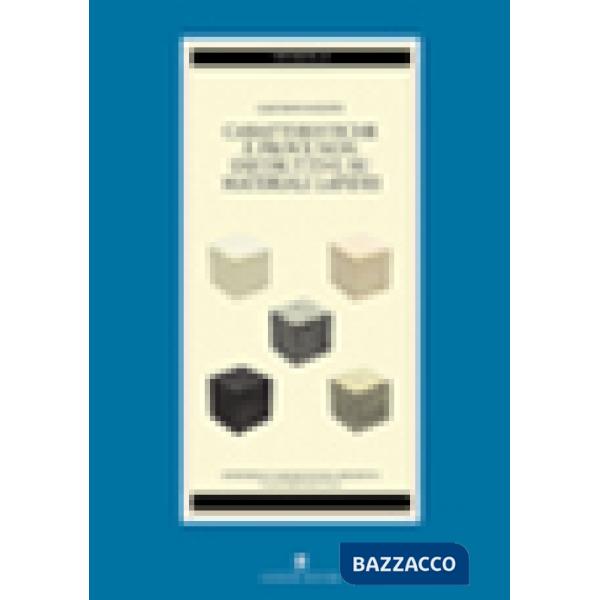 Caratteristiche e prove non distruttive dei materiali lapidei