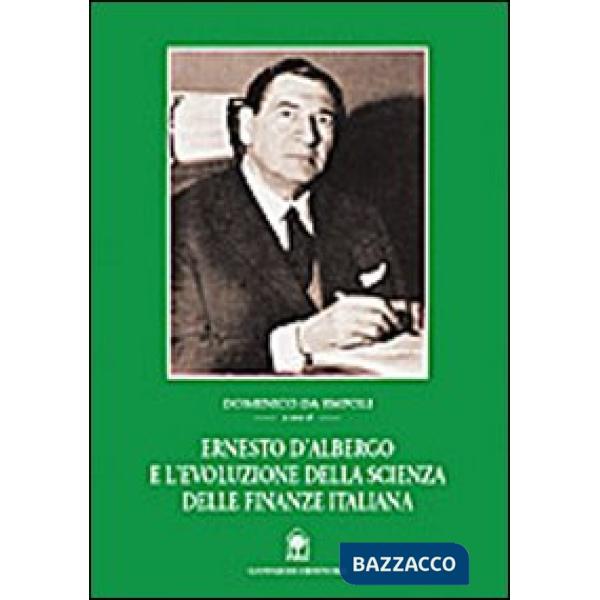 Ernesto D'Albergo e l'evoluzione della scienza delle finanze italiana