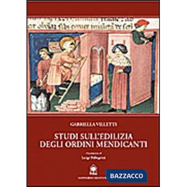 Studi sull'edilizia degli ordini mendicanti