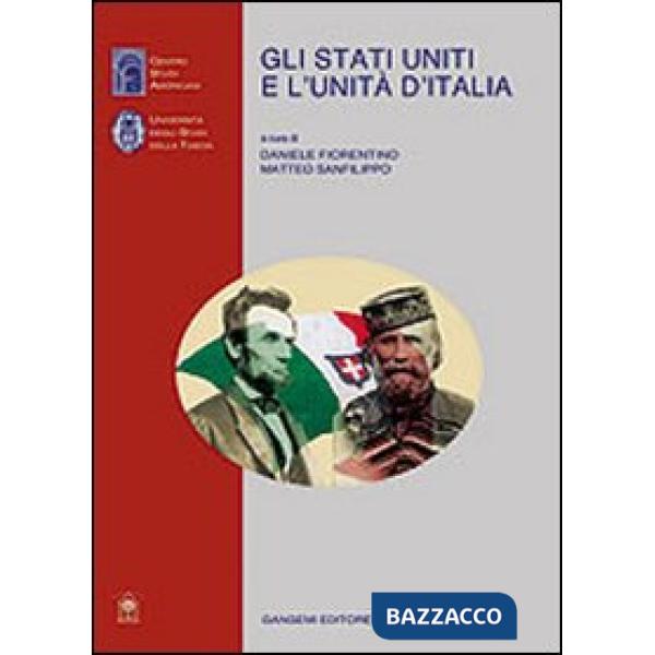 Stati Uniti e l'unità d'Italia (Gli)