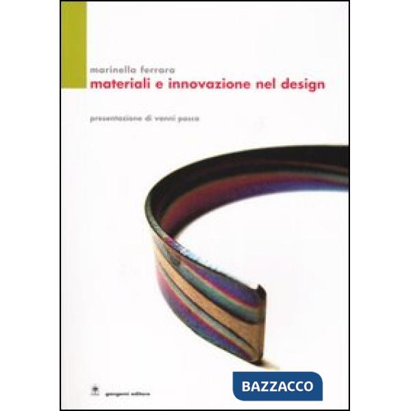 Materiali e innovazione nel design