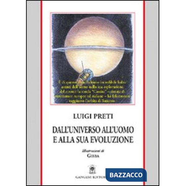 Dall'universo all'uomo e alla sua evoluzione