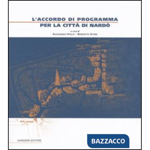 Accordo di programma per la città di Nardò (L')