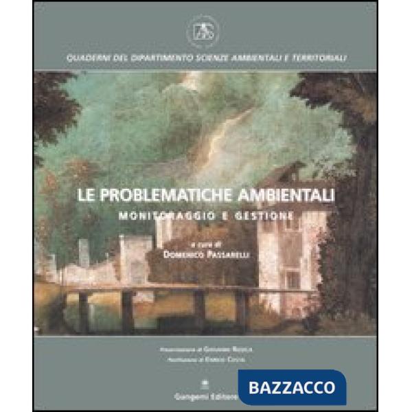 Problematiche ambientali. Monitoraggio e gestione (Le)