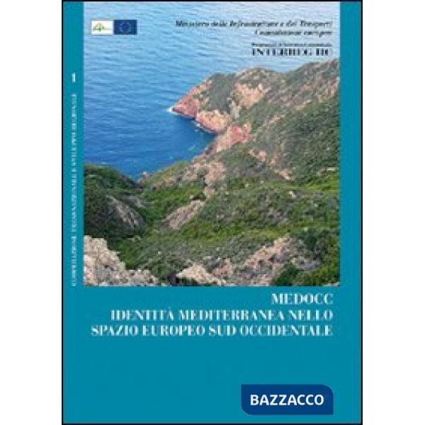 Medocc. Identità mediterranea nello spazio europeo sud occidentale