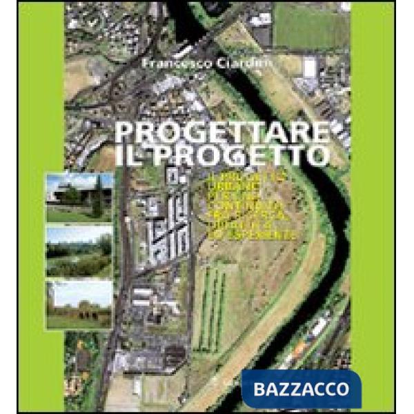 Progettare il progetto