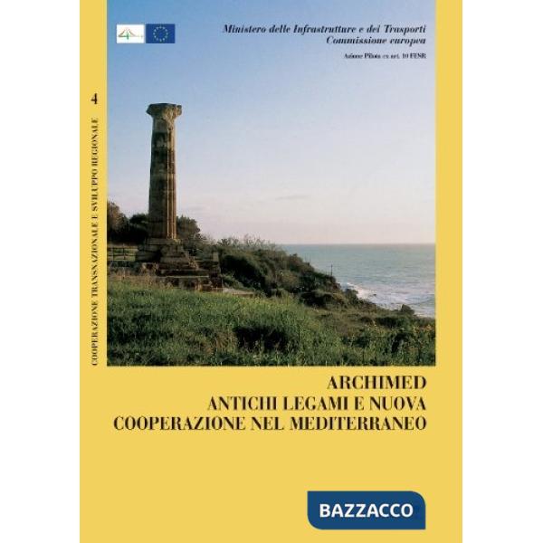 Archimed. Antichi legami e nuova cooperazione nel Mediterraneo