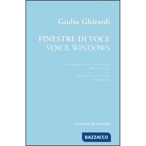 Finestre di voce-Voice windows. Ediz. bilingue