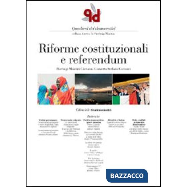 Quaderni dei democratici. Riforme costituzionali e referendum