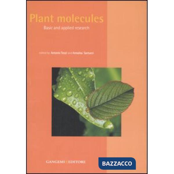Plant molecules. Basic and applied research