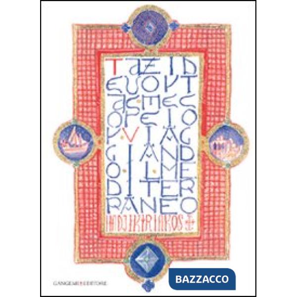 Viaggiando il Mediterraneo