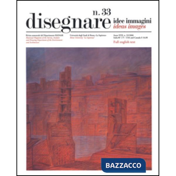Disegnare. Idee, immagini. Ediz. italiana e inglese. Vol. 33