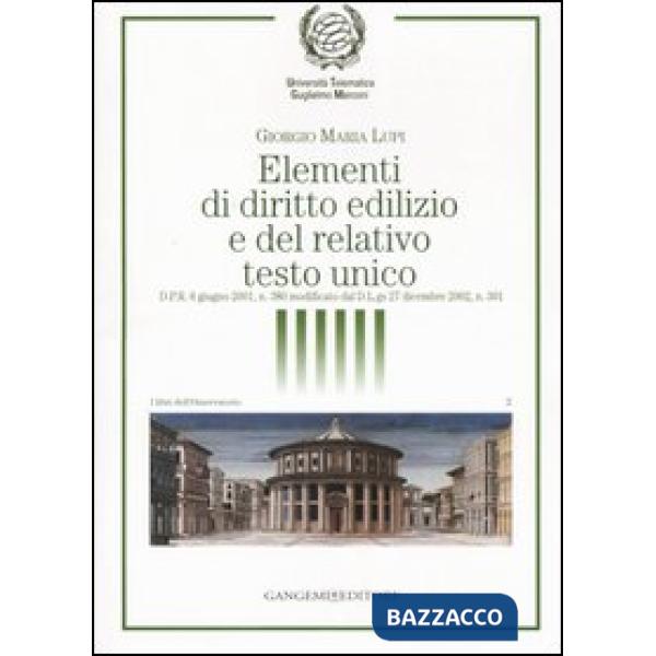 Elementi di diritto edilizio e del relativo testo unico