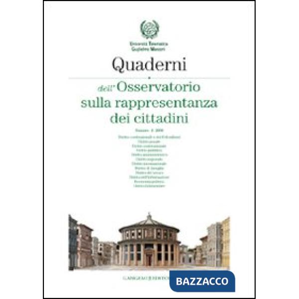 Quaderni dell'Osservatorio sulla rappresentanza dei cittadini 2008. Vol. 4