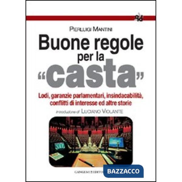 Buone regole per la casta
