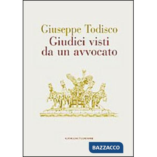 Giudici visti da un avvocato