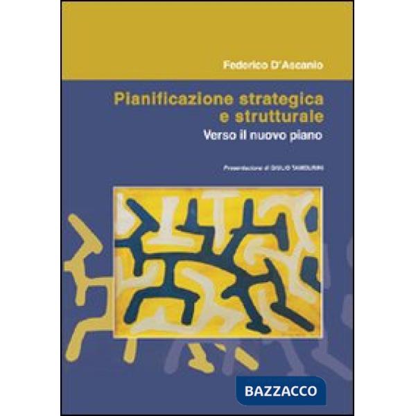 Pianificazione strategica e strutturale