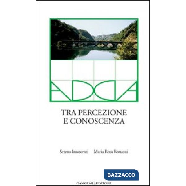 Adda. Tra percezione e conoscenza. Ediz. illustrata. Con DVD