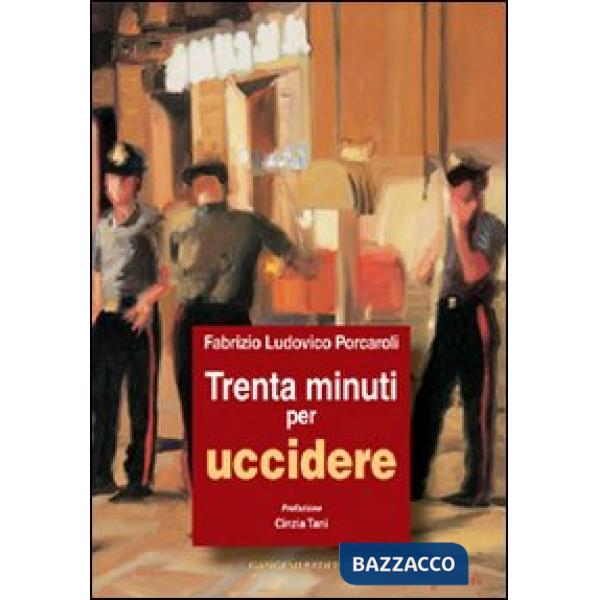 Trenta minuti per uccidere