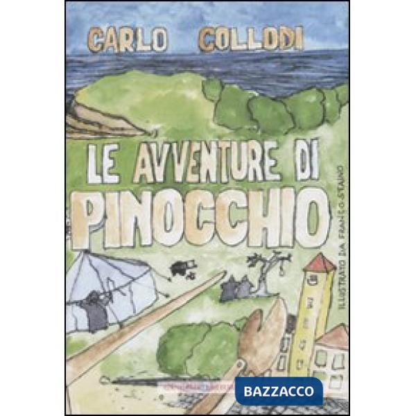 Avventure di Pinocchio. Ediz. illustrata (Le)