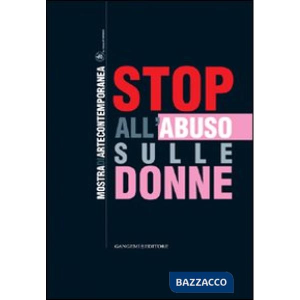 Stop all'abuso sulle donne