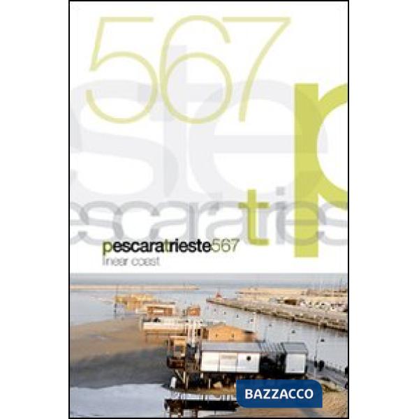 Pescara Trieste 567. Linear coast