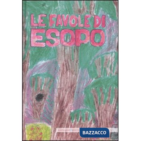 Favole di Esopo. Ediz. illustrata (Le)