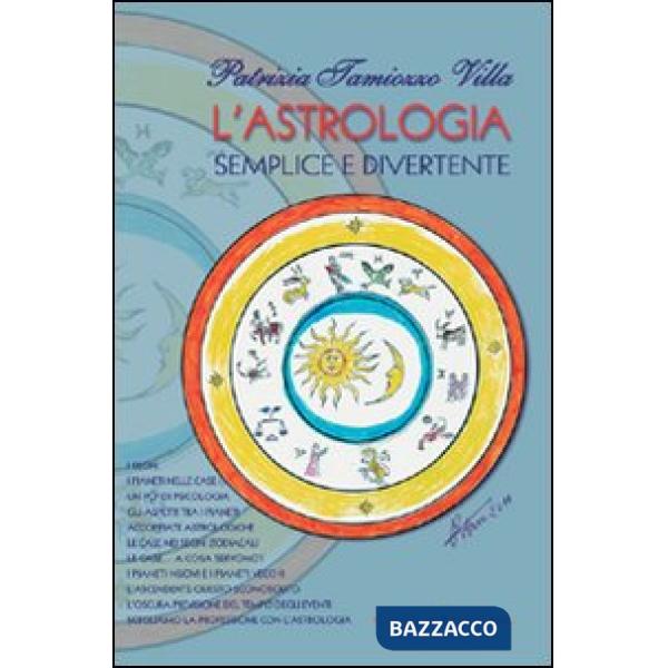 Astrologia semplice e divertente (L')