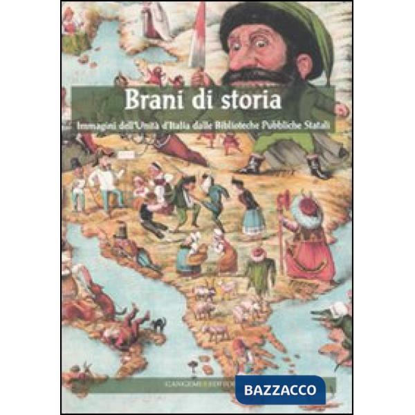 Brani di storia. Immagini dell'Unità d'Italia dalle biblioteche pubbliche stati