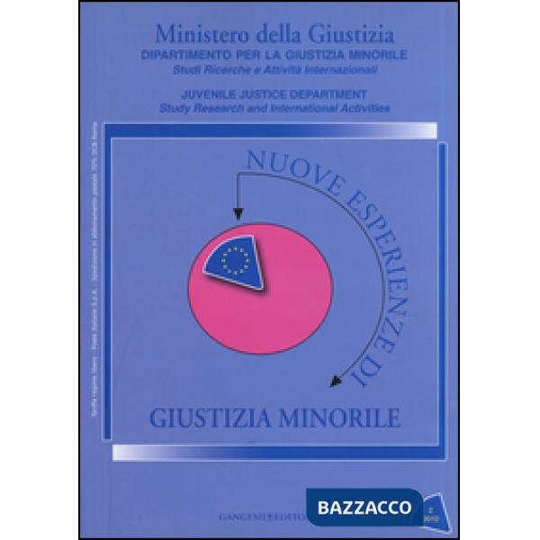 Nuove esperienze di giustizia minorile (2010). Vol. 2