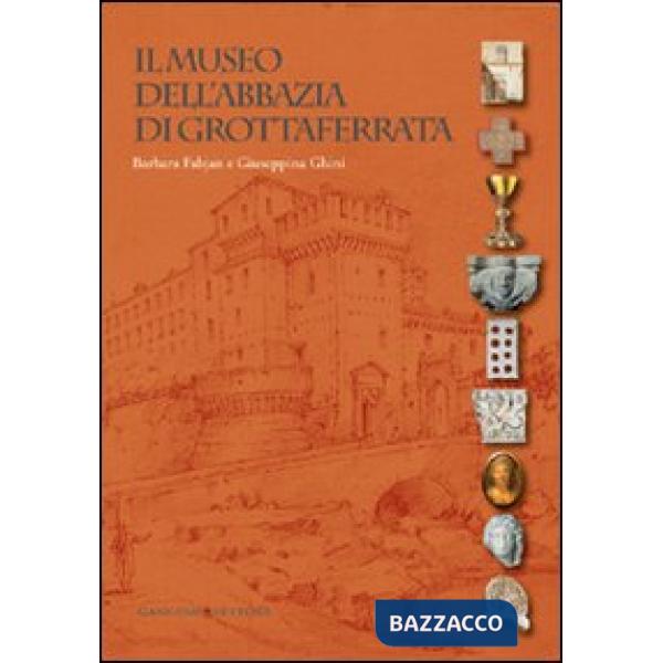 Museo dell'Abbazia di Grottaferrata (Il)