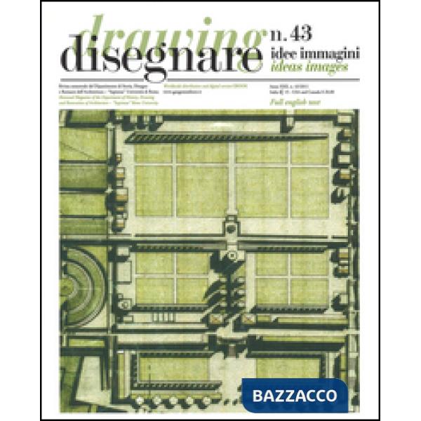 Disegnare. Idee, immagini. Ediz. italiana e inglese. Vol. 43