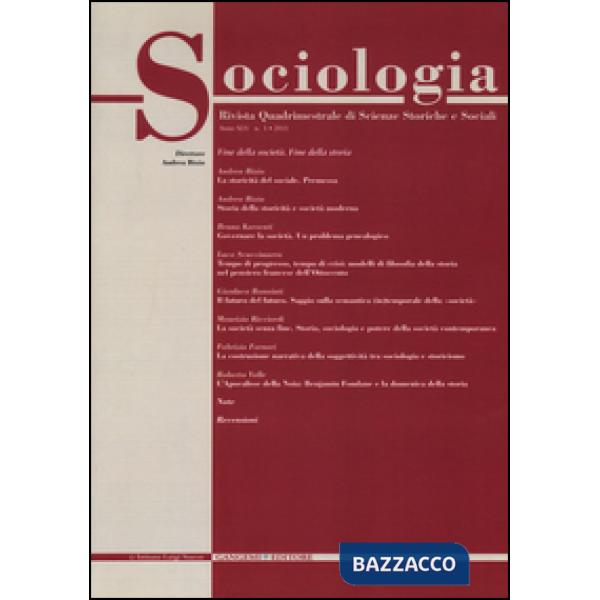 Sociologia. Rivista quadrimestrale di scienze storiche e sociali (2011). Vol. 1