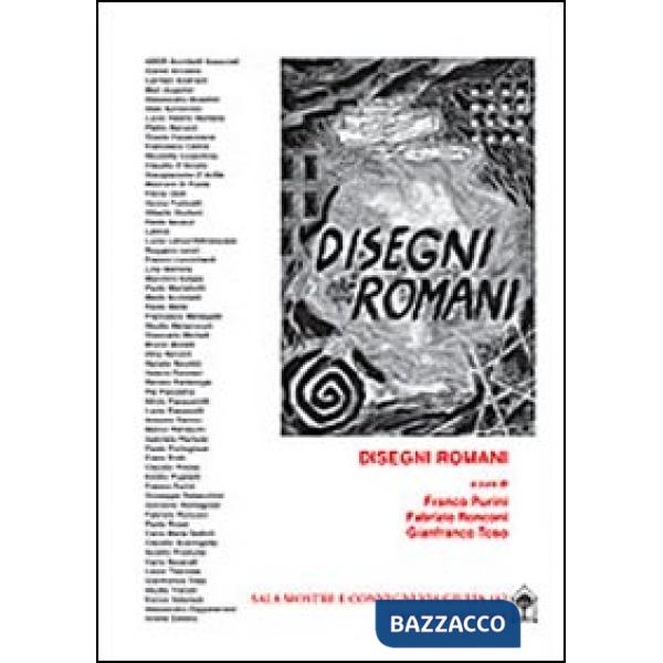 Disegni romani. Ediz. illustrata