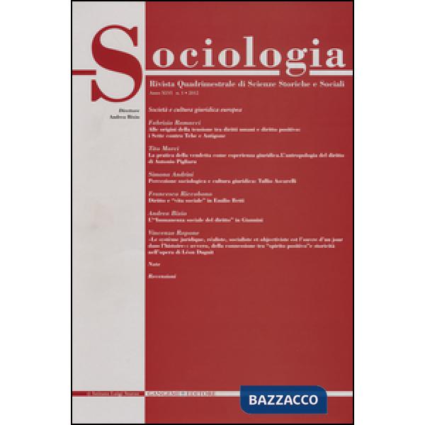 Sociologia. Rivista quadrimestrale di scienze storiche e sociali (2012). Vol. 1
