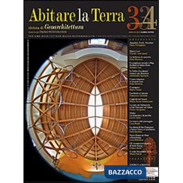 Abitare la terra. Ediz. italiana e inglese. Vol. 33-34
