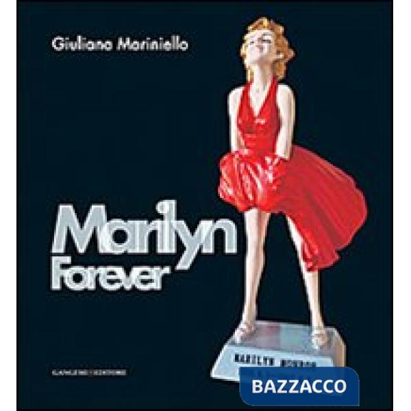 Marilyn forever. Ediz. italiana e inglese